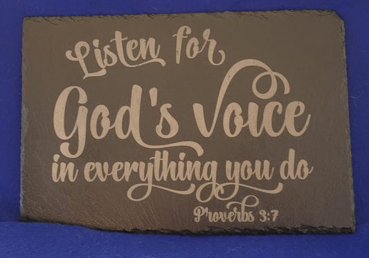 Listen to God's voice themed slate