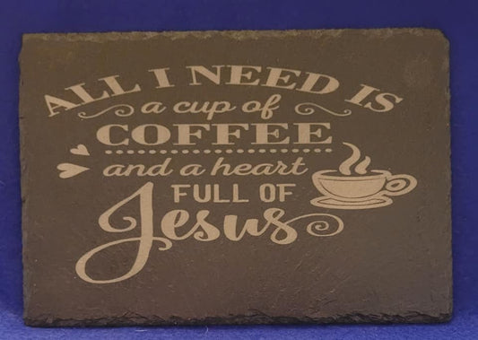 Jesus and Coffee themed slate